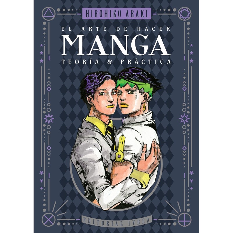 El Arte De Hacer Manga. Teoría Y Práctica
