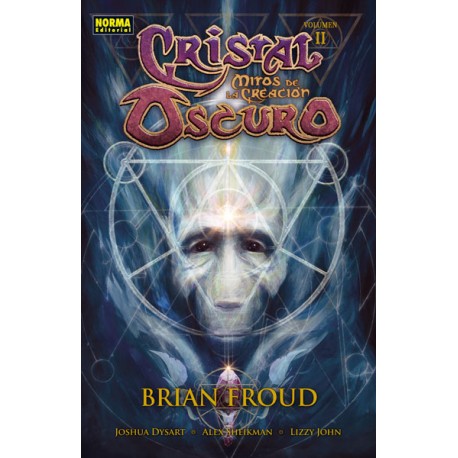 Cristal Oscuro. Mitos De La Creación 02