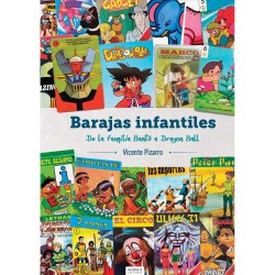 Barajas Infantiles. De La Familia Bantu A Dragon Ball
