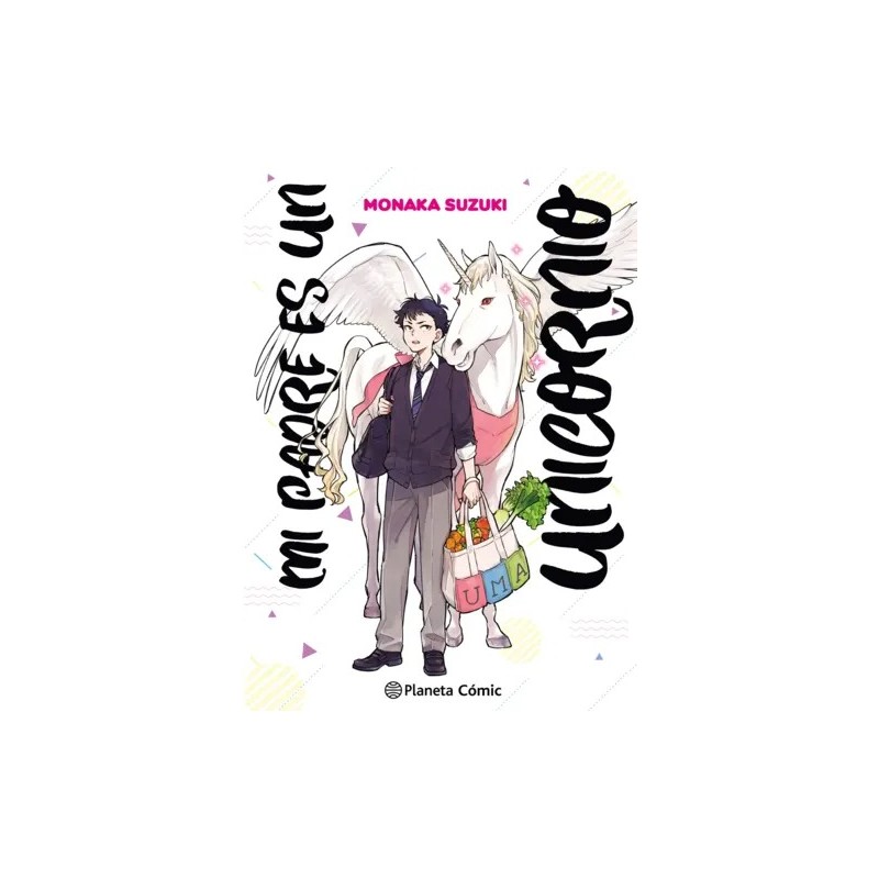 Mi padre es un unicornio 01