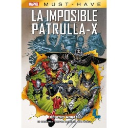 Marvel Must-Have. La Imposible Patrulla-X 6 Génesis mortal