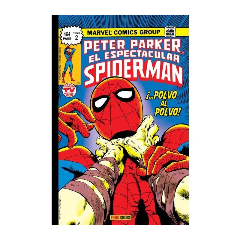Marvel Gold. Peter Parker, el Espectacular Spiderman 2 ¡Polvo al polvo!