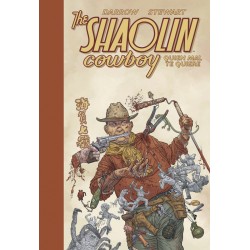 The Shaolin Cowboy 4. Quien Mal Te Quiere