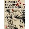 El pueblo es quien más ordena