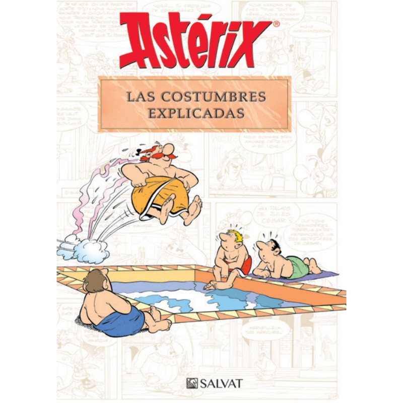 Astérix. Las Costumbres Explicadas