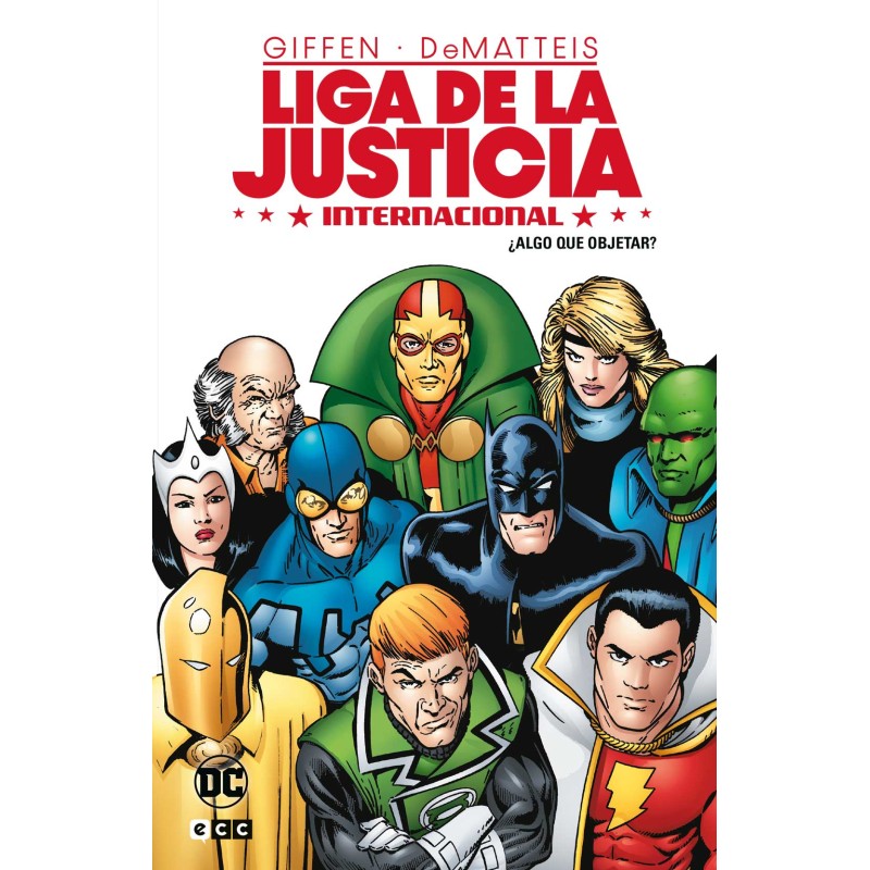 Liga de la justicia Internacional vol. 1 de 8: ¿Algo que objetar?
