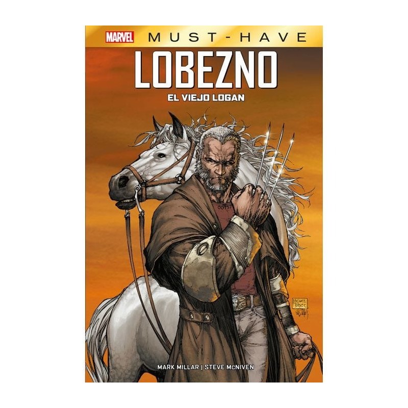 Marvel Must-Have. Lobezno: El Viejo Logan