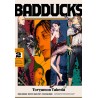 Badducks 02