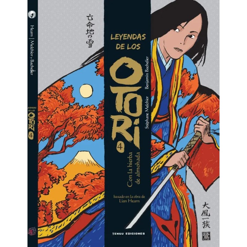 Leyendas De Los Otori 4. Con La Hierba De Almohada