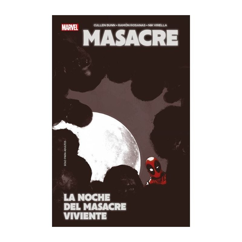 Marvel Essentials 4 Masacre: La noche del Masacre viviente
