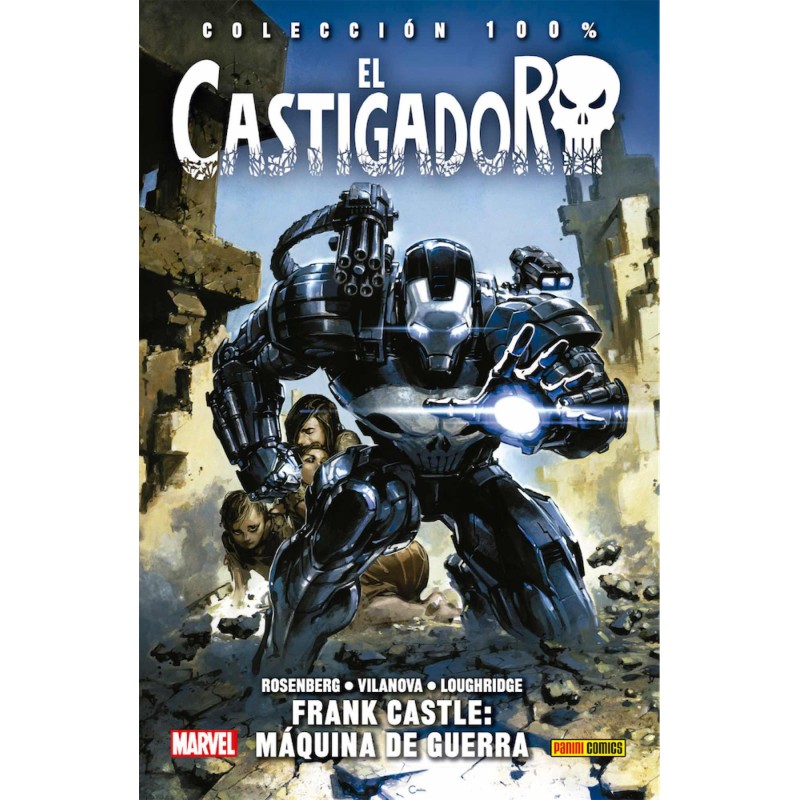 El Castigador 04. Frank Castle: Máquina De Guerra