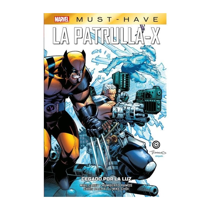 Marvel Must-Have. La Patrulla-X 5 Cegado por la luz