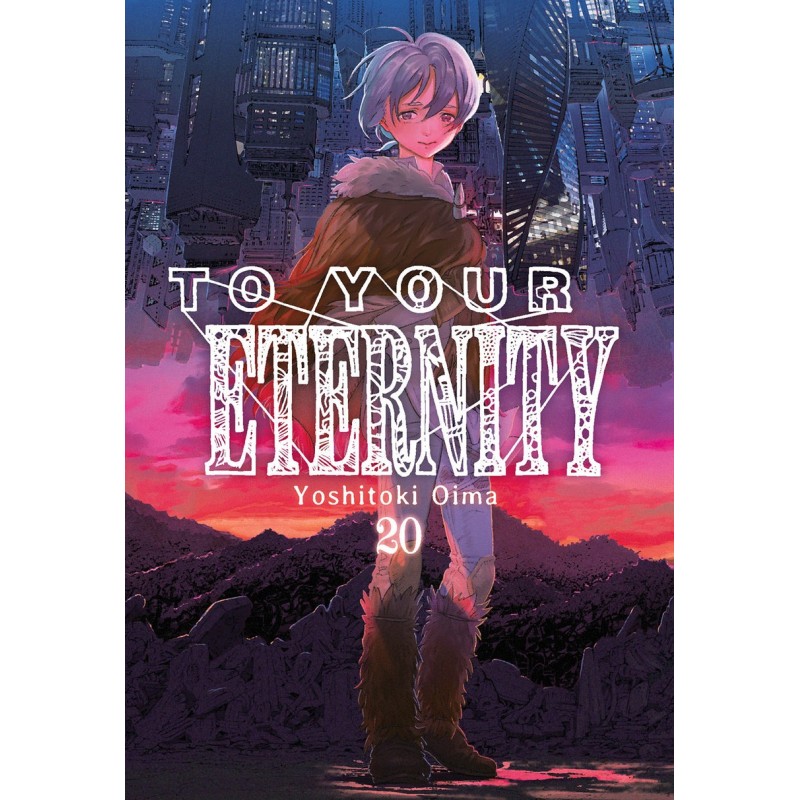 To your eternity 20