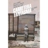 Carretera Fantasma 02