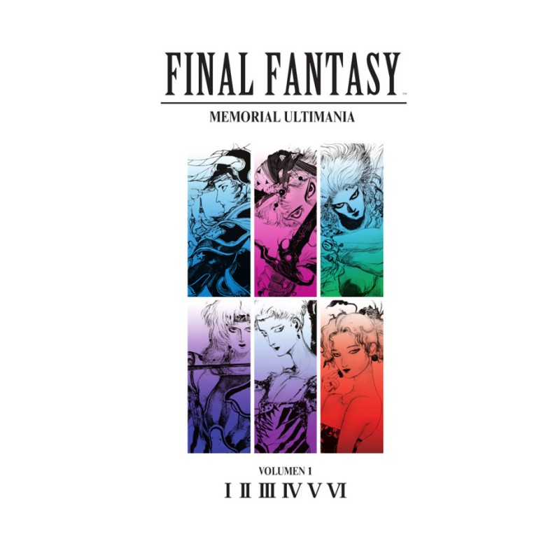 Final Fantasy: Memorial Ultimania Volumen 1. I-VI