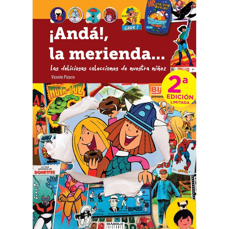 ¡Andá!, La Merienda... (2ª Edición)