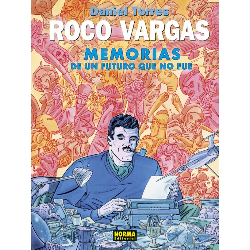 Roco Vargas. Memorias De Un Futuro Que No Fue
