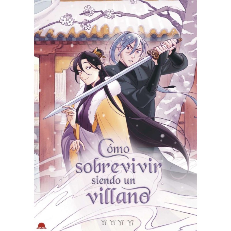 Cómo sobrevivir siendo un villano 01 (Novela)