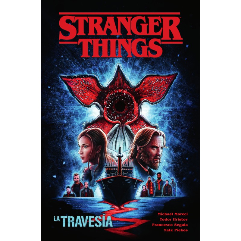 Stranger Things. La travesía