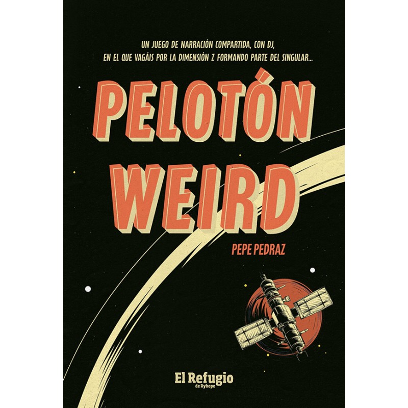 Pelotón Weird