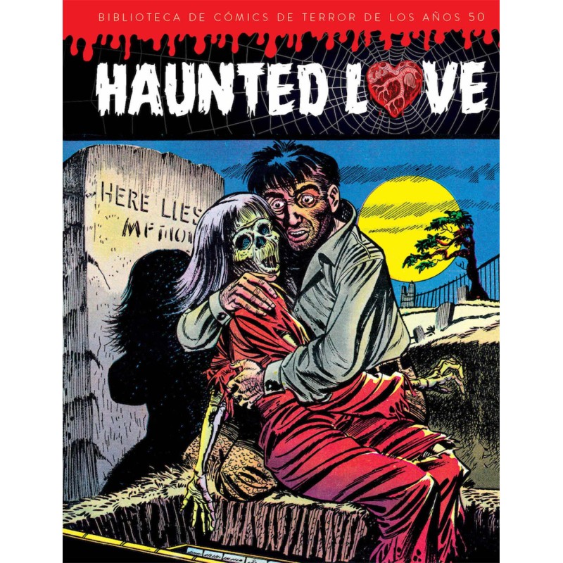 Haunted Love. Biblioteca de cómics de terror de los años 50