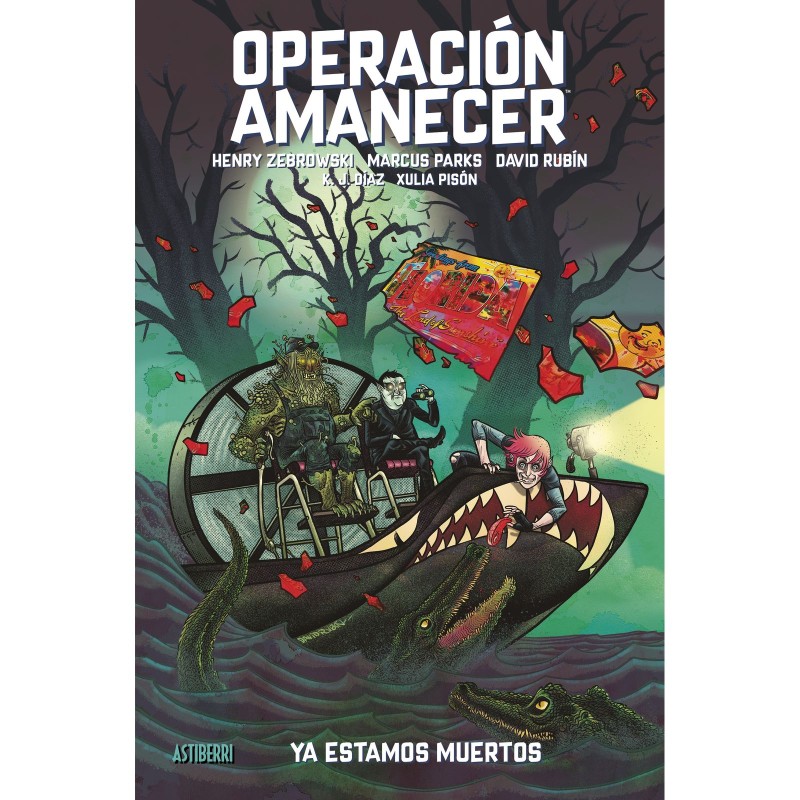 Operación Amanecer 02 Ya Estamos Muertos