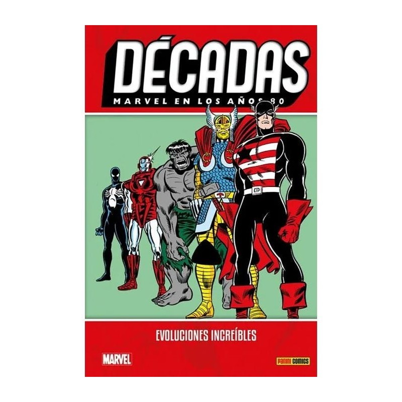 Décadas. Marvel en los años 80