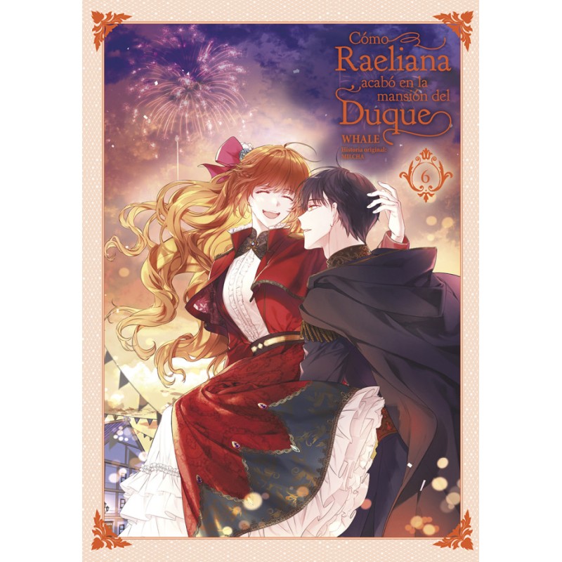 Cómo Raeliana Acabó En La Mansión Del Duque 06