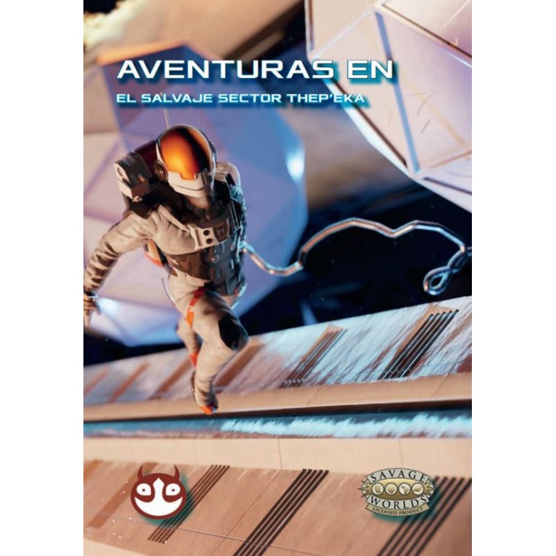 Aventuras en el salvaje sector Thep'eka