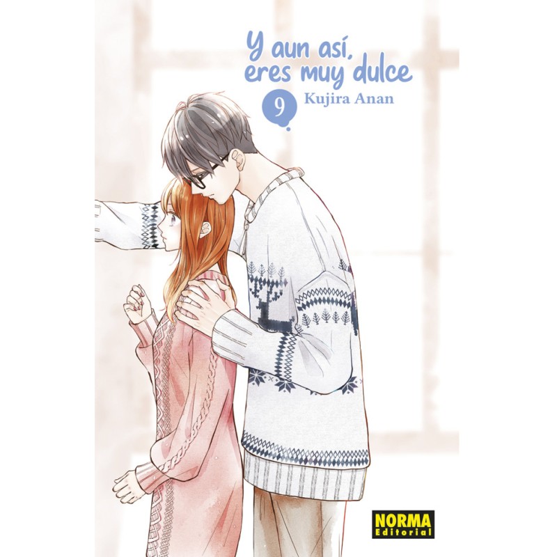 Y aun así, eres muy dulce 09