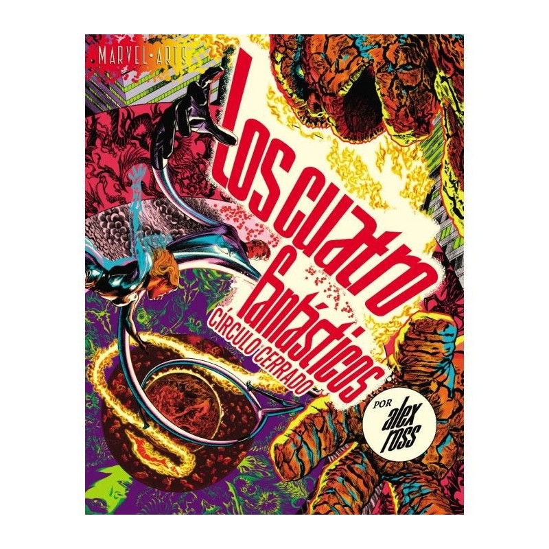 Marvel Arts. Los Cuatro Fantásticos: Círculo Cerrado