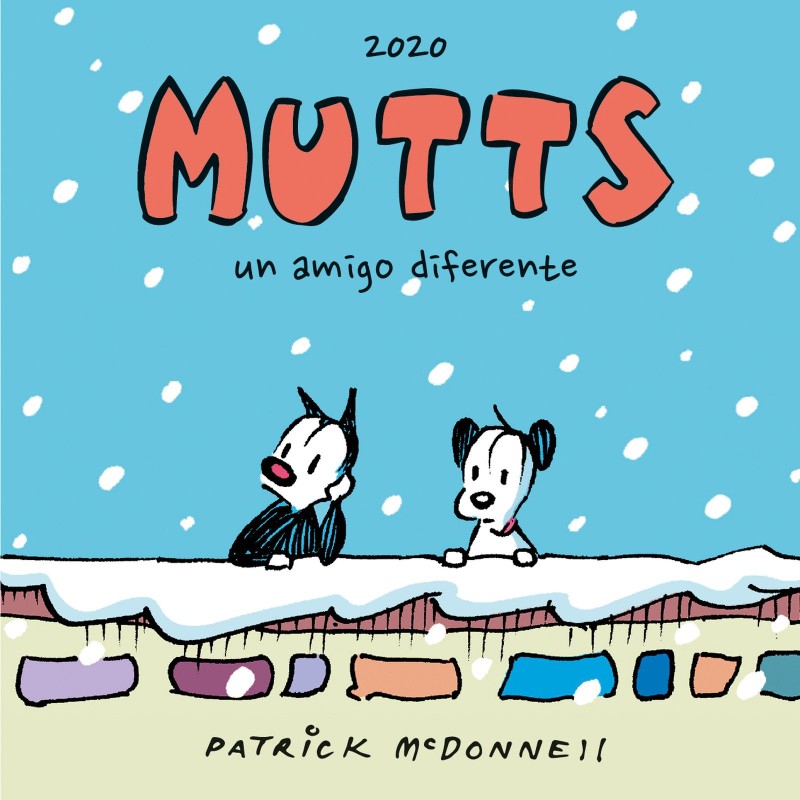 Mutts 2020 Un Amigo Diferente