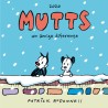 Mutts 2020 Un Amigo Diferente