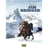 La Verdadera Historia Del Far West: Jim Bridger