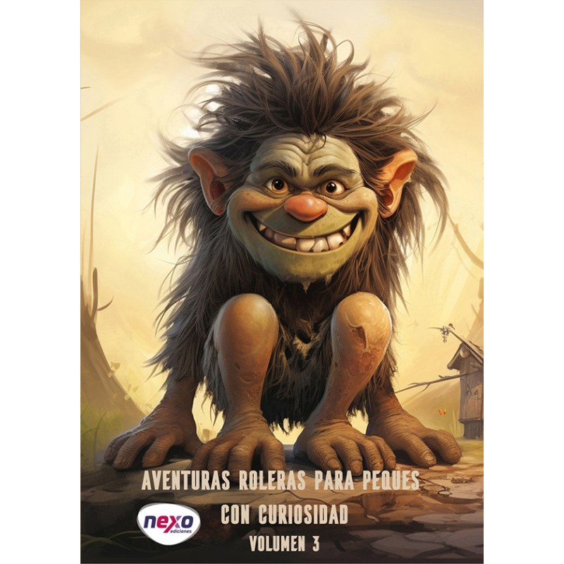 Aventuras Roleras para peques con curiosidad (vol. 3)