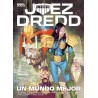 Juez Dredd: Un Mundo Mejor