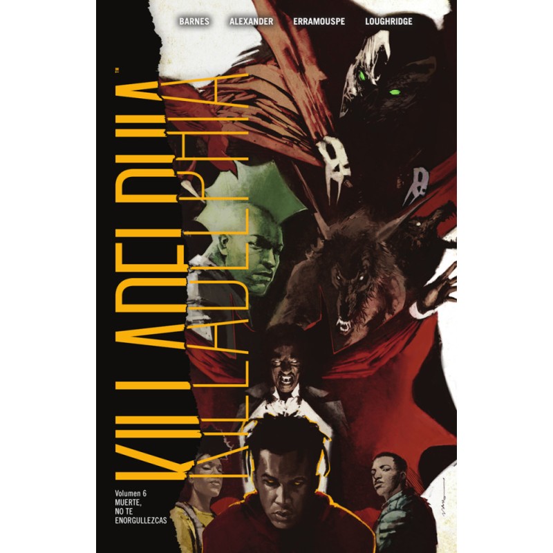 Killadelphia 6. Muerte, No Te Enorgullezcas