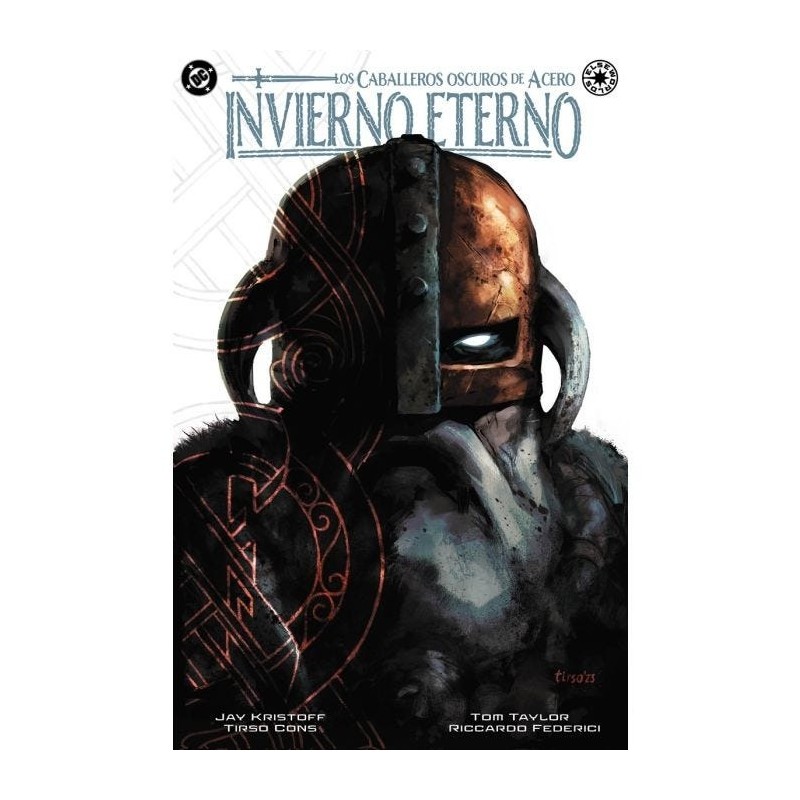 DC Elseworlds. Caballeros Oscuros de Acero: Invierno eterno