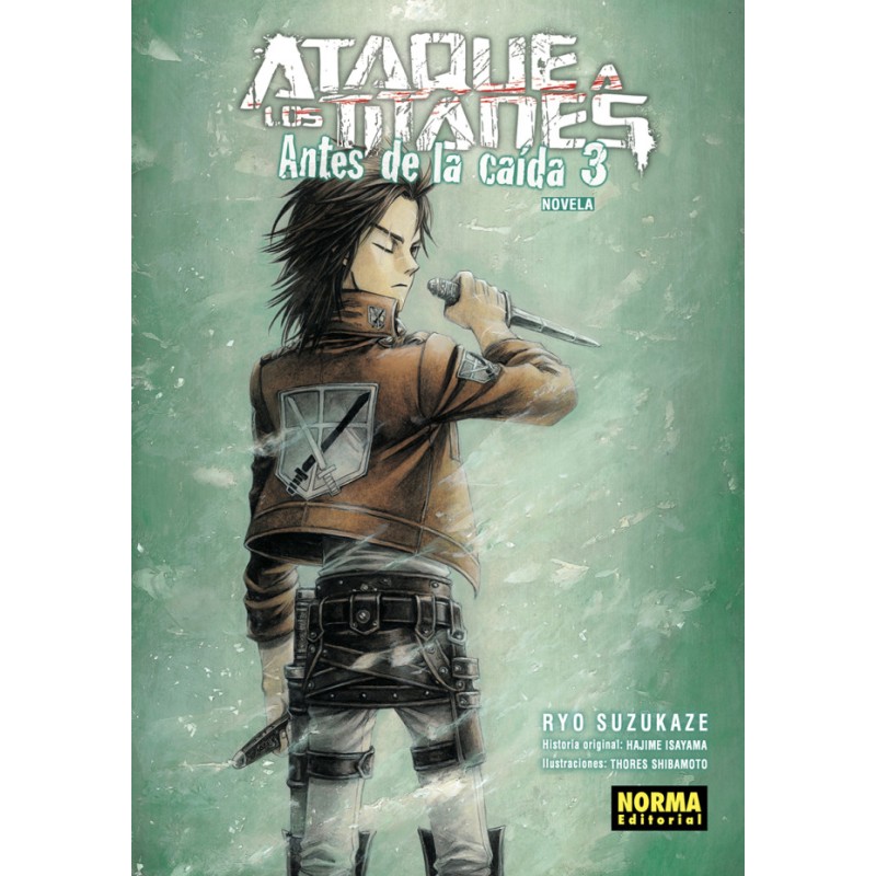 Ataque a los titanes: Antes de la caída 03 (Novela)