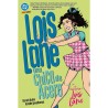 DC Young Adults. Lois Lane: Una chica de acero