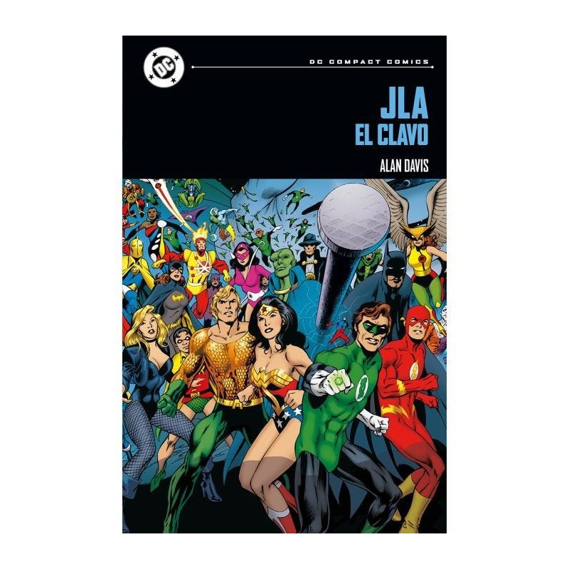 DC Compact. JLA: El Clavo