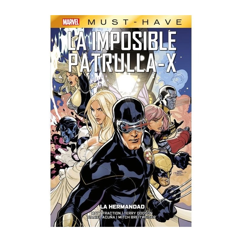 Marvel Must-Have. La Imposible Patrulla-X 12 La Hermandad