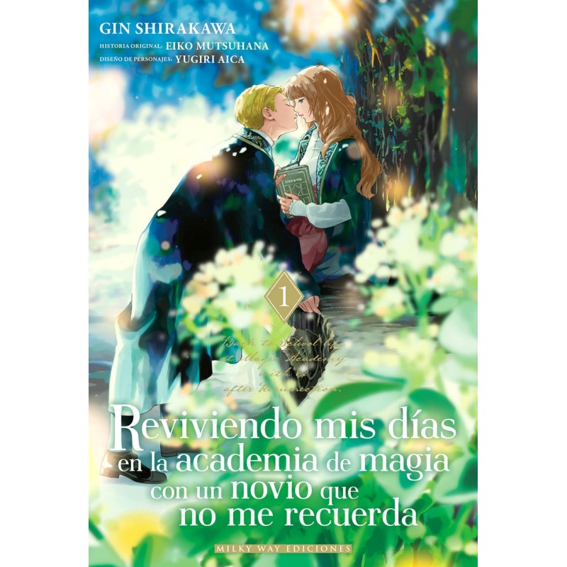 Reviviendo Mis Días En La Academia De Magia Con Un Novio Que No Me Recuerda 01