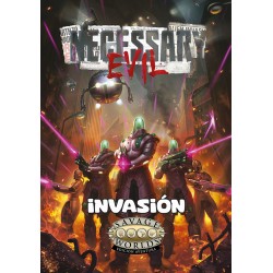 Un mal necesario: Invasión