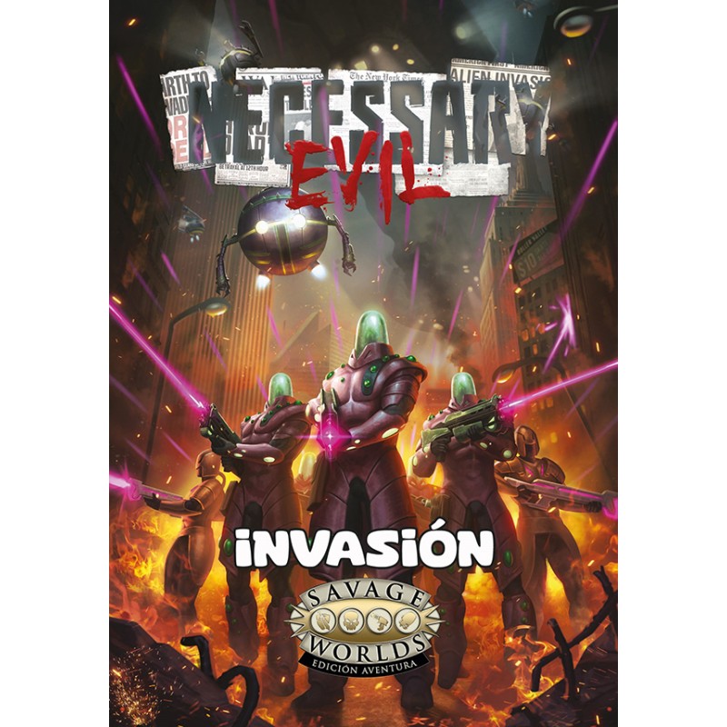 Un mal necesario: Invasión