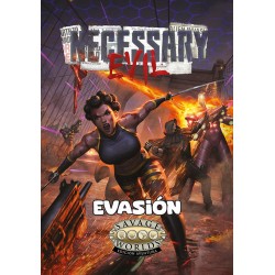 Un mal necesario: Evasión