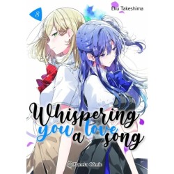 Whispering you a Love Song...