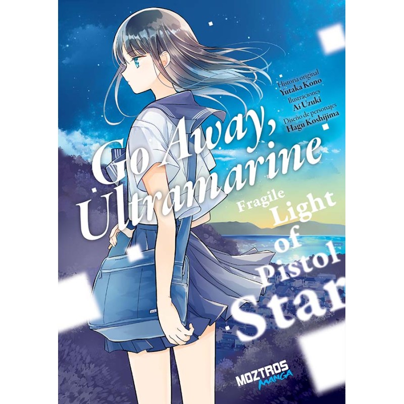 Go Away, Ultramarine: Fragile Light Of Pistol Star