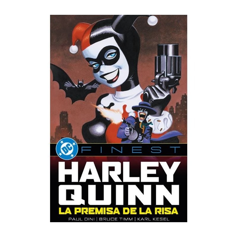 DC Finest. Harley Quinn: La premisa de la risa