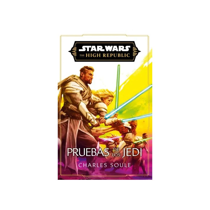 Star Wars. High Republic III: Pruebas de los Jedi (novela)